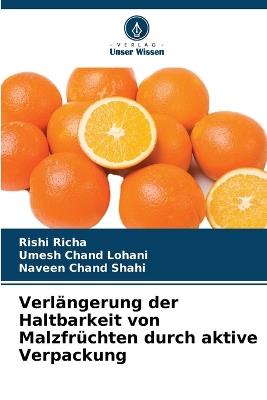 Verl?ngerung der Haltbarkeit von Malzfr?chten durch aktive Verpackung - Rishi Richa,Umesh Chand Lohani,Naveen Chand Shahi - cover