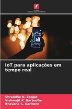 IoT para aplica??es em tempo real