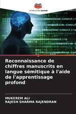 Reconnaissance de chiffres manuscrits en langue s?mitique ? l'aide de l'apprentissage profond