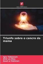 Triunfo sobre o cancro da mama