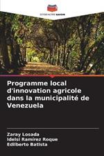 Programme local d'innovation agricole dans la municipalit? de Venezuela