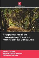 Programa local de inova??o agr?cola no munic?pio da Venezuela