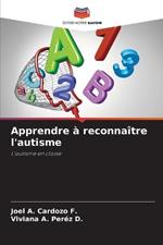 Apprendre ? reconna?tre l'autisme