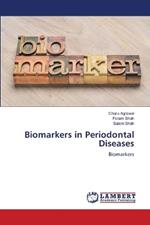 Biomarkers in Periodontal Diseases