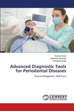 Advanced Diagnostic Tools for Periodontal Diseases