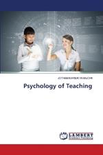 Psychology of Teaching