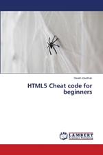 HTML5 Cheat code for beginners