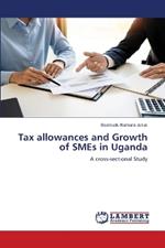 Tax allowances and Growth of SMEs in Uganda