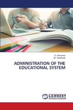 Administration of the Educational System