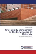 Total Quality Management In The Performance Of University