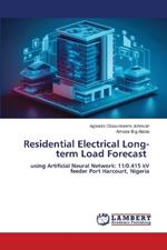 Residential Electrical Long-term Load Forecast