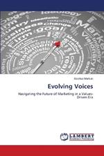 Evolving Voices