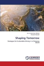 Shaping Tomorrow