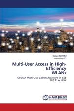 Multi-User Access in High-Efficiency WLANs