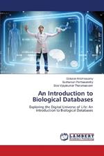 An Introduction to Biological Databases