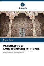 Praktiken der Konservierung in Indien