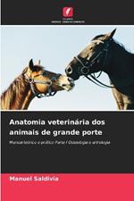 Anatomia veterin?ria dos animais de grande porte