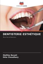 Dentisterie Esth?tique