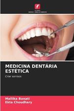 Medicina Dent?ria Est?tica