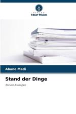 Stand der Dinge