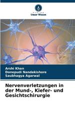 Nervenverletzungen in der Mund-, Kiefer- und Gesichtschirurgie