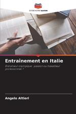 Entra?nement en Italie