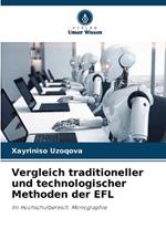 Vergleich traditioneller und technologischer Methoden der EFL
