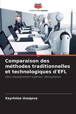 Comparaison des m?thodes traditionnelles et technologiques d'EFL