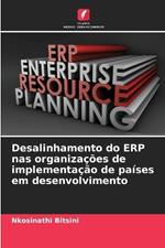 Desalinhamento do ERP nas organiza??es de implementa??o de pa?ses em desenvolvimento