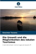 Die Umwelt und die M?glichkeiten des lokalen Tourismus