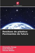 Res?duos de pl?stico: Pavimentos do futuro