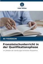 Franz?sischunterricht in der Qualifikationsphase