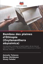 Bambou des plaines d'?thiopie (Oxytenanthera abyssinica)