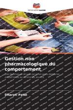 Gestion non pharmacologique du comportement