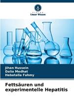 Fetts?uren und experimentelle Hepatitis