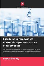 Estudo para remo??o de dureza da ?gua com uso de biossorventes