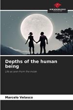 Depths of the human being