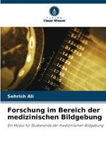 Forschung im Bereich der medizinischen Bildgebung