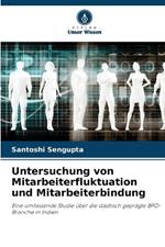 Untersuchung von Mitarbeiterfluktuation und Mitarbeiterbindung