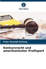 Konkursrecht und amerikanischer Profisport