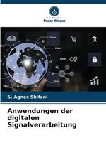 Anwendungen der digitalen Signalverarbeitung