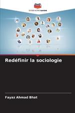 Red?finir la sociologie