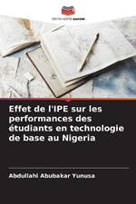 Effet de l'IPE sur les performances des ?tudiants en technologie de base au Nigeria