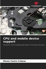 CPU and mobile device support