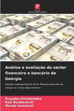 An?lise e avalia??o do sector financeiro e banc?rio da Ge?rgia