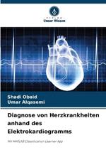 Diagnose von Herzkrankheiten anhand des Elektrokardiogramms