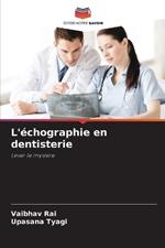 L'?chographie en dentisterie