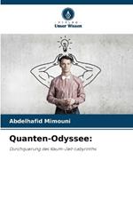 Quanten-Odyssee