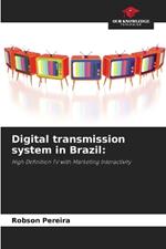 Digital transmission system in Brazil