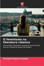 O feminismo na literatura cl?ssica